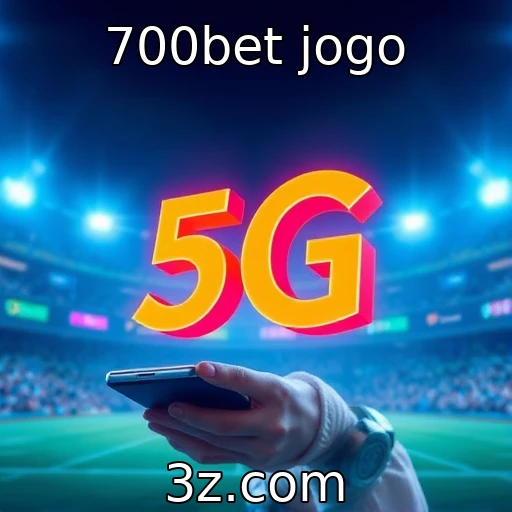 Impacto da tecnologia 5G nos jogos mobile - 700bet jogo